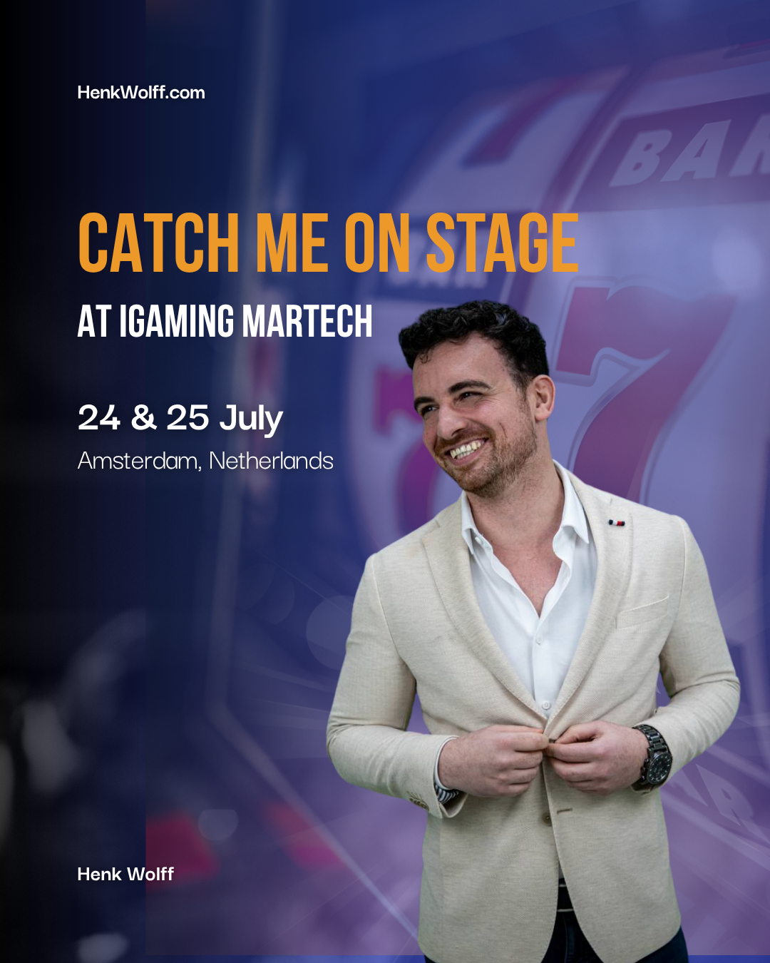 Henk Wolff iGaming MarTech Amsterdam July